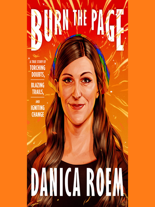 Title details for Burn the Page by Danica Roem - Available
